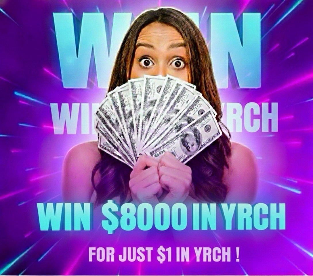 EPIC RAFFLE: 8000$ YRCH for 1$ YRCH